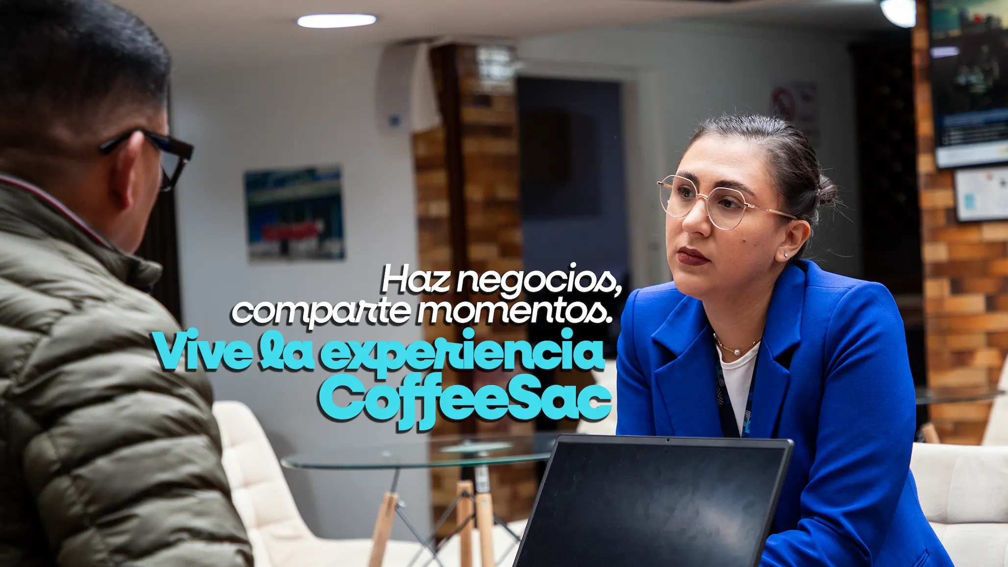 Haz negocios, comparte momentos. Vive la experiencia Coffee SAC.